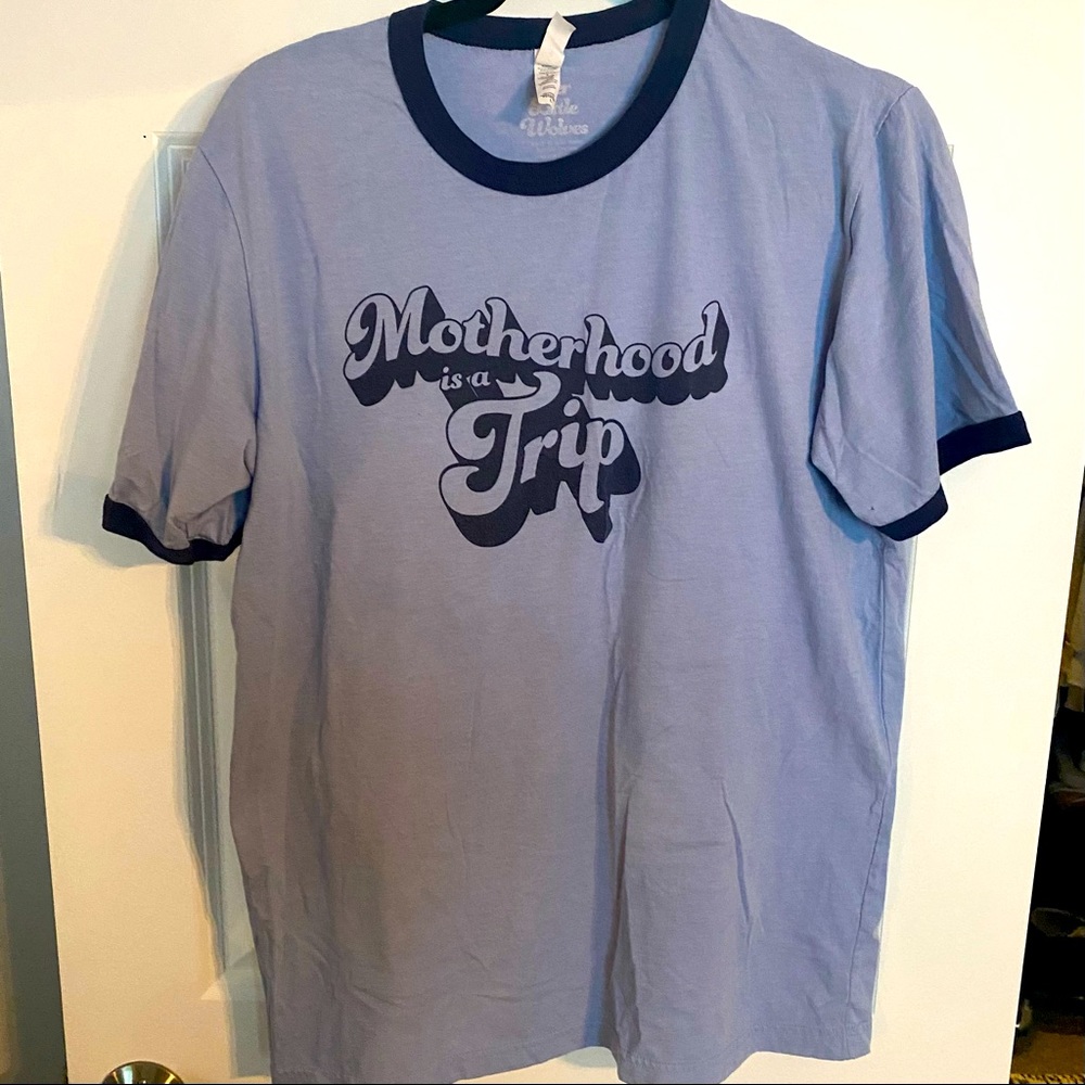 Motherhood is a trip t-shirt